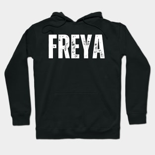 Freya Name Gift Birthday Holiday Anniversary Hoodie